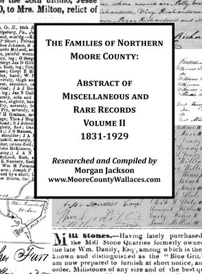 Cover for Morgan Jackson · The Families of Northern Moore County - Abstract of Miscellaneous and Rare Records, Volume II (Hardcover Book) (2019)