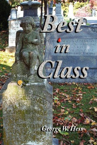 Cover for George Hess · Best in Class (Paperback Book) (2008)