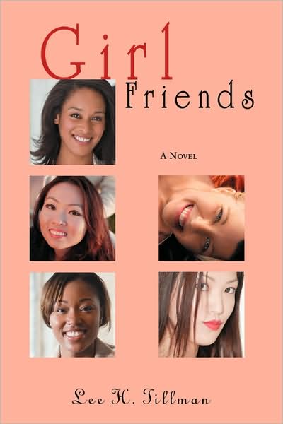 Cover for Lee Tillman · Girl Friends (Paperback Book) (2008)
