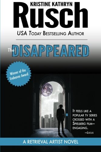 Cover for Kristine Kathryn Rusch · The Disappeared: a Retrieval Artist Novel (Taschenbuch) (2011)