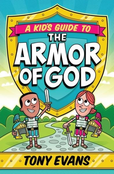 Cover for Tony Evans · A Kid's Guide to the Armor of God (Taschenbuch) (2015)