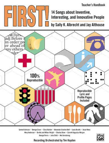 First! (14 Songs About Inventive, Interesting, and Innovative People) - Tim - Audio Book - Alfred Music - 9780739039564 - May 1, 2006