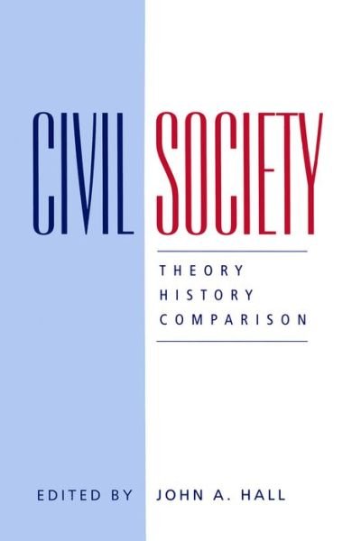 Cover for Hall · Civil Society: Theory, History, Comparison (Paperback Bog) (1995)