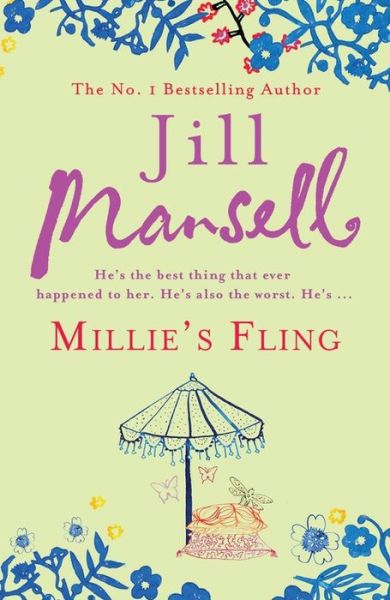 Cover for Jill Mansell · Millie's Fling: A feel-good, laugh out loud romantic novel (Paperback Book) (2006)