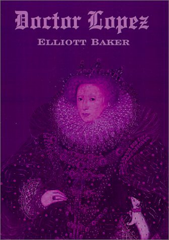 Cover for Elliott Baker · Doctor Lopez (Inbunden Bok) (2001)