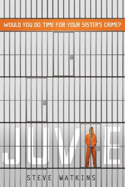 Cover for Steve Watkins · Juvie (Book) [1st edition] (2017)