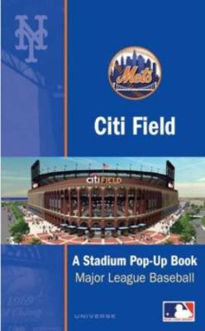 Cover for David Hawcock · Citi Field: The Mets New World-class Ballpark (Hardcover Book) (2009)