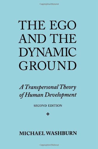 The Ego and the Dynamic Ground - Michael Washburn - Books - State University of New York Press - 9780791422564 - February 3, 1995