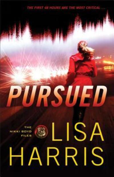 Cover for Lisa Harris · Pursued (Book) (2017)