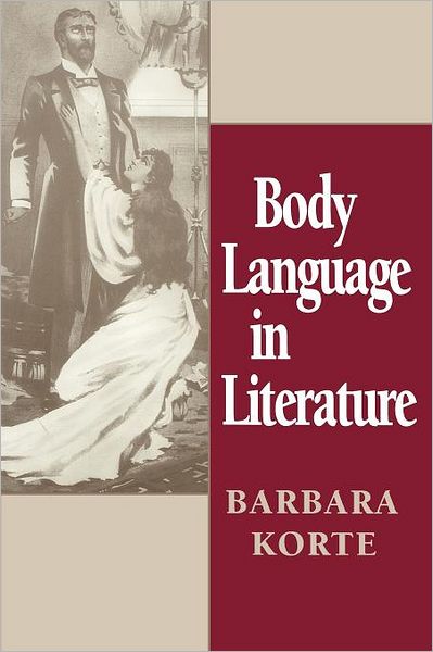 Barbara Korte · Body Language in Literature - Theory / Culture (Paperback Book) (1997)