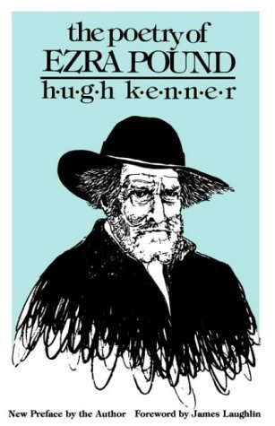 Cover for Hugh Kenner · The Poetry of Ezra Pound (Paperback Bog) (1985)