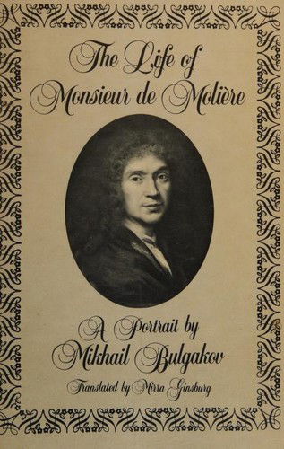 Cover for Mikhail Afanasevich Bulgakov · The Life of Monsieur de Moliere (Paperback Book) (1986)