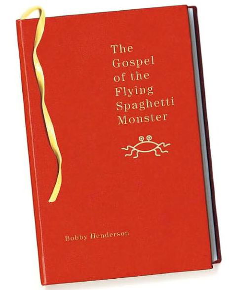 The Gospel of the Flying Spaghetti Monster - Bobby Henderson - Bøker - Random House USA - 9780812976564 - 28. mars 2006