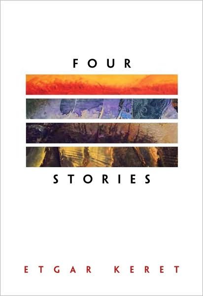 Cover for Etgar Keret · Four Stories - The B. G. Rudolph Lectures in Judaic Studies (Paperback Book) (2010)