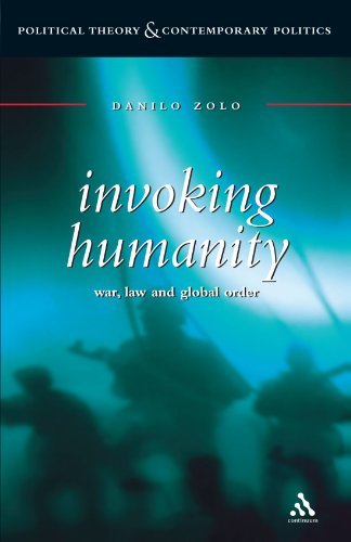Cover for Danilo Zolo · Invoking Humanity: War, Law and Global Order (Political Theory and Contemporary Politics) (Paperback Book) [First English edition] (2002)