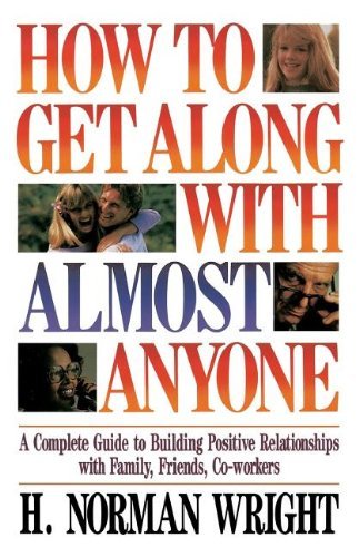 Cover for H. Norman Wright · How to Get Along with Almost Anyone (Taschenbuch) (1991)