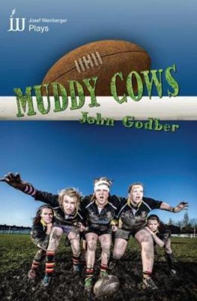 Cover for John Godber · Muddy Cows (Paperback Book) (2015)