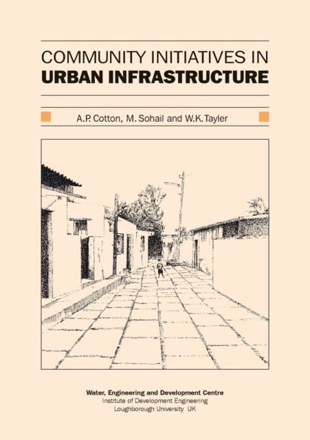 Cover for Andrew Cotton · Community Initiatives in Urban Infrastructure (Paperback Book) (1998)