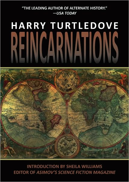 Cover for Harry Turtledove · Reincarnations (Hardcover Book) (2010)