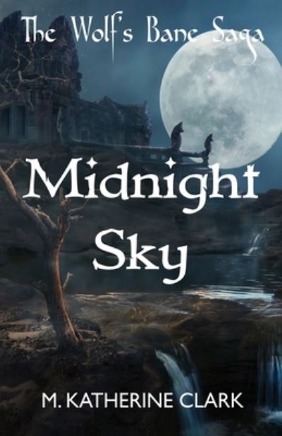 Cover for M. Katherine Clark · Midnight Sky (Taschenbuch) (2017)