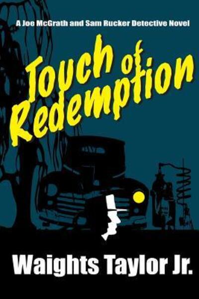 Cover for Waights Taylor Jr · Touch of Redemption (Pocketbok) (2016)