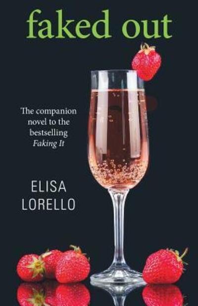 Cover for Elisa Lorello · Faked Out (Paperback Book) (2018)