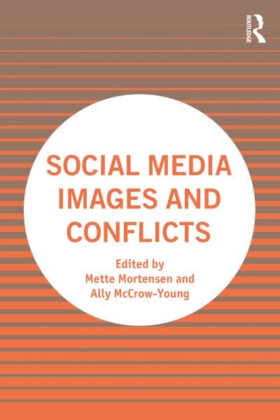 Cover for Mette Mortensen · Social Media Images and Conflicts (Paperback Book) (2022)