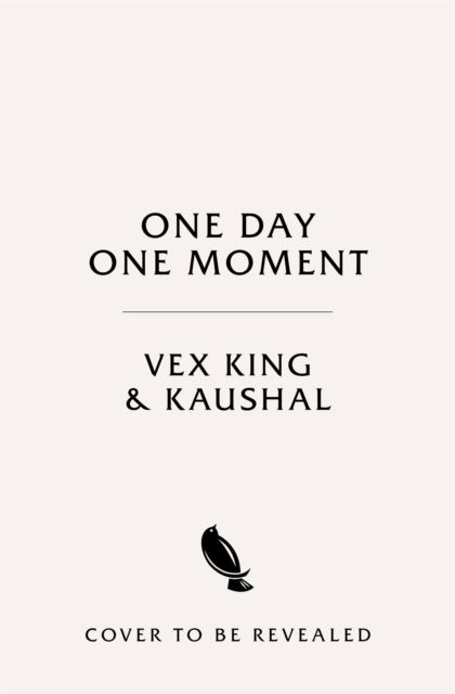 Cover for Vex King · One Day One Moment: For Peace and Positivity (Hardcover Book) (2024)