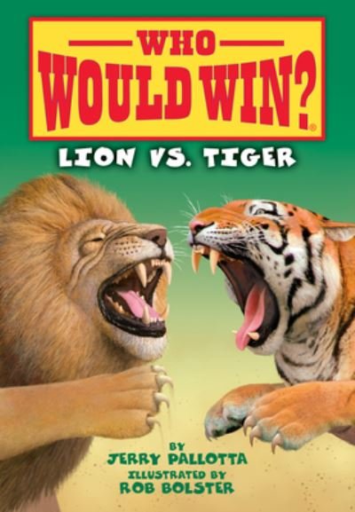 Cover for Jerry Pallotta · Lion vs. Tiger (Book) (2023)