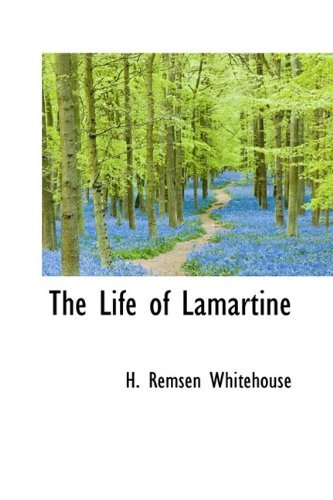 Cover for Whitehouse · The Life of Lamartine (Pocketbok) (2009)