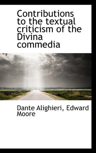Cover for MR Dante Alighieri · Contributions to the Textual Criticism of the Divina Commedia (Taschenbuch) (2009)
