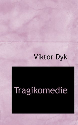 Cover for Viktor Dyk · Tragikomedie (Paperback Book) [Czech edition] (2009)