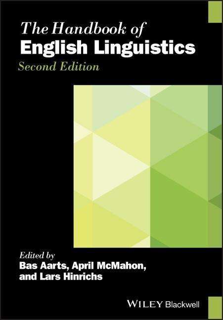 Cover for A Aarts · The Handbook of English Linguistics - Blackwell Handbooks in Linguistics (Hardcover Book) (2020)