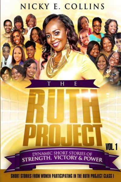 Cover for Nicky E. Collins · The Ruth Project (Paperback Book) (2015)