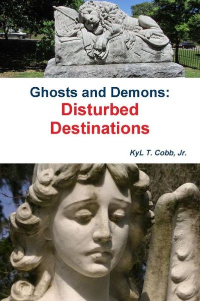 Cover for KyL Cobb · Ghosts and Demons (Paperback Book) (2016)