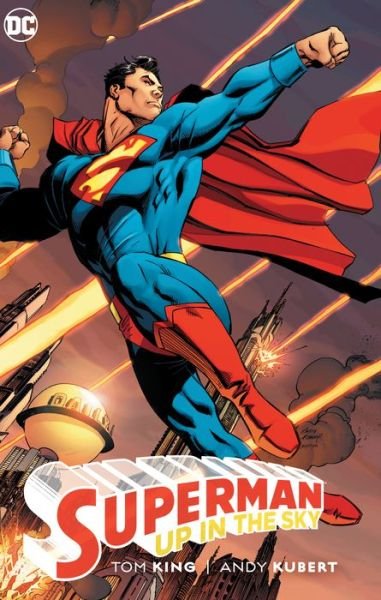 Superman: Up in the Sky - Tom King - Livros -  - 9781401294564 - 21 de abril de 2020