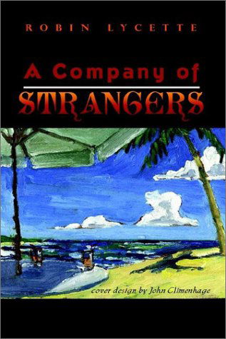 Cover for Robin Lycette · A Company of Strangers (Paperback Book) (2002)