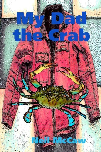 Cover for Neil Mccaw · My Dad the Crab (Paperback Book) (2008)