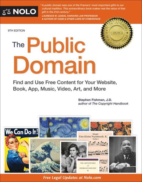 Public Domain How to Find and Use Copyright-Free Writings, Music, Art and More - Stephen Fishman - Książki - NOLO - 9781413327564 - 30 czerwca 2020