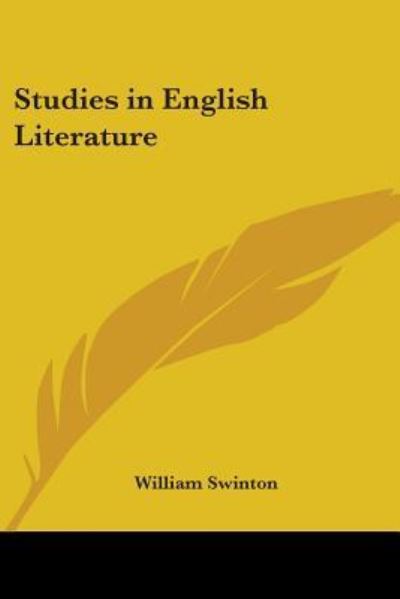 Cover for William Swinton · Studies in English Literature (Paperback Book) (2005)