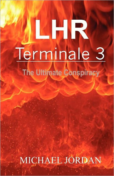 Cover for Michael Jordan · Lhr Terminale 3: the Ultimate Conspiracy (Paperback Book) (2011)