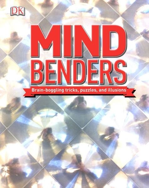 Cover for Dk Publishing · Mind Benders (Hardcover bog) [Act Nov edition] (2013)