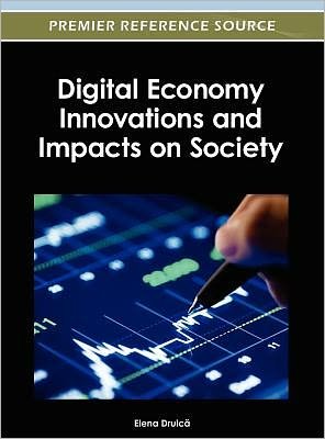 Cover for Elena Druic · Digital Economy Innovations and Impacts on Society (Innbunden bok) (2012)