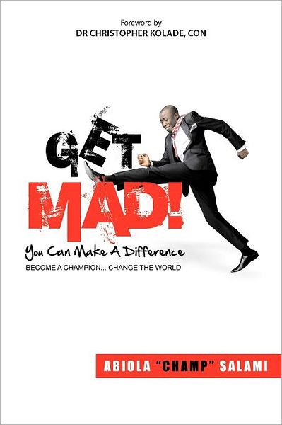 Cover for Abiola Salami · Get Mad! (You Can Make a Difference) (Paperback Book) (2012)