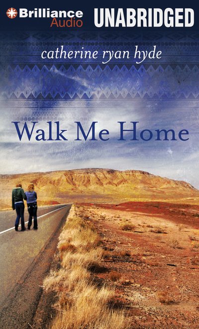 Cover for Catherine Ryan Hyde · Walk Me Home (CD) (2013)