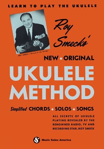 Cover for Roy Smeck · Roy Smeck's New Original Ukulele Method (Paperback Book) (1996)
