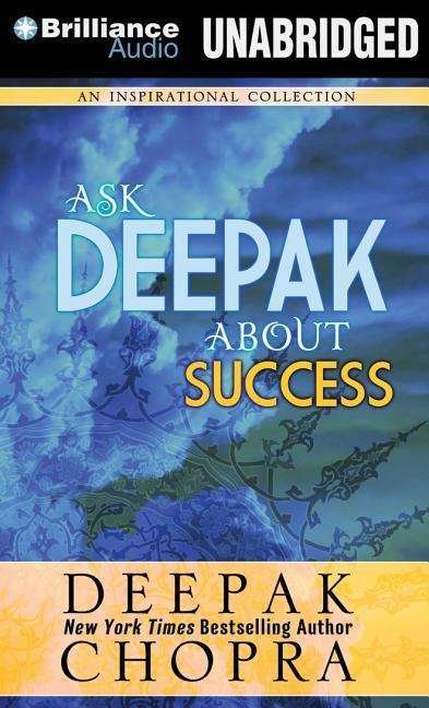 Cover for Deepak Chopra · Ask Deepak About Success (CD) (2015)