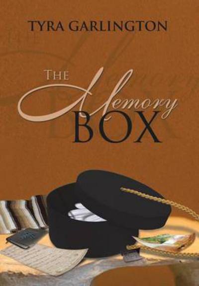 Cover for Tyra Garlington · The Memory Box (Gebundenes Buch) (2014)