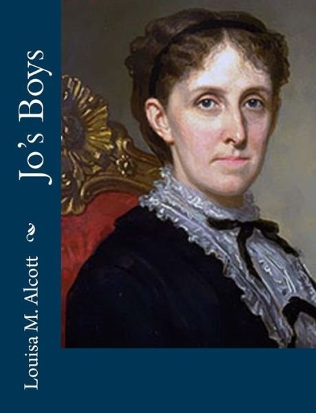 Cover for Louisa M Alcott · Jo's Boys (Taschenbuch) (2013)