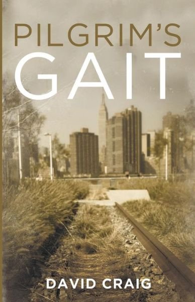 Cover for David Craig · Pilgrim's Gait (Paperback Bog) (2015)